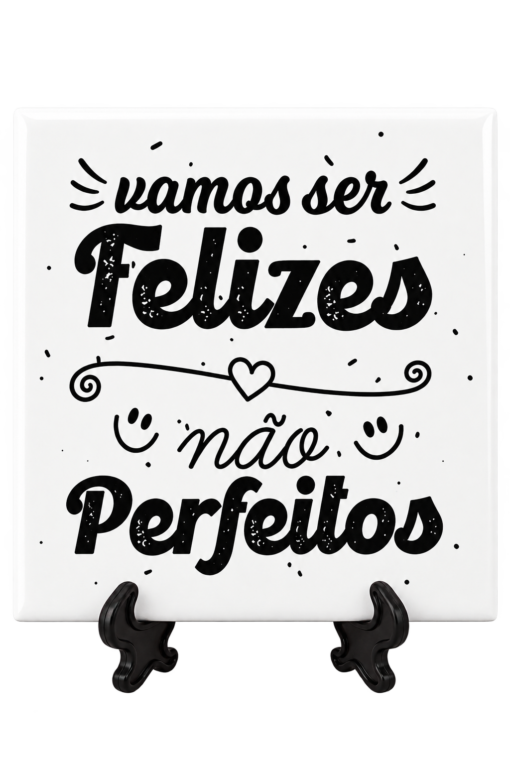 Azulejo "Vamos ser Felizes"