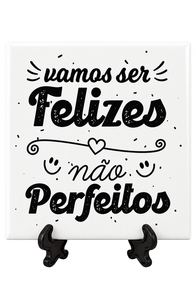Azulejo "Vamos ser Felizes"