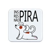 Íman — Íman “Inspira, não pira”